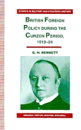 British Foreign Policy During the Curzon Period, 1919-24