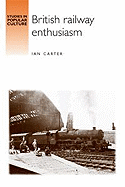 British Railway Enthusiasm