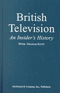 British Television: An Insider's History