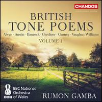 British Tone Poems, Vol. 1 - BBC National Orchestra of Wales; Rumon Gamba (conductor)