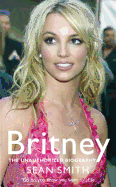 Britney: The Biography