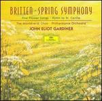 Britten: Spring Symphony; Five flower Songs; Hymn to St. Cecilia