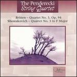 Britten: String Quartet No. 3; Shostakovich: String Quartet No. 3