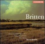 Britten: String Quartets Nos. 1 & 3; Three Divertimenti; Alla marcia