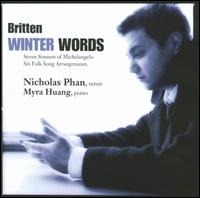 Britten: Winter Words - Myra Huang (piano); Nicholas Phan (tenor)
