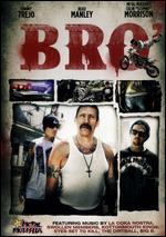 Bro' - Nick Parada