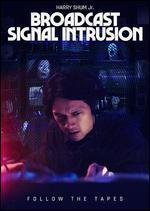 Broadcast Signal Intrusion