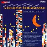 Broadway Extravaganza, Vol. 1: Symphonic Recollections