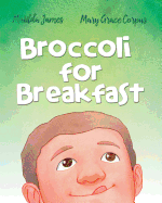 Broccoli for Breakfast