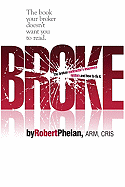 Broke: The Broken Contractor's Insurance System and How to Fix It