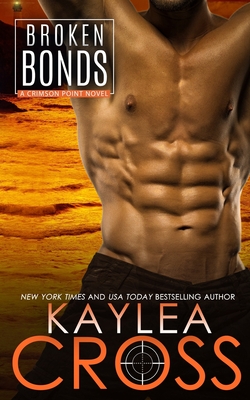 Broken Bonds - Cross, Kaylea