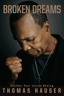 Broken Dreams: Another Year Inside Boxing