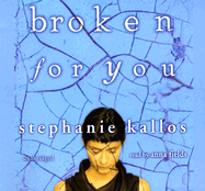 Broken for You