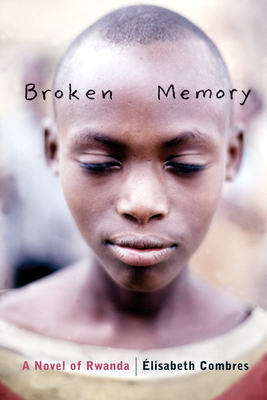 Broken Memory - Combres, Elisabeth
