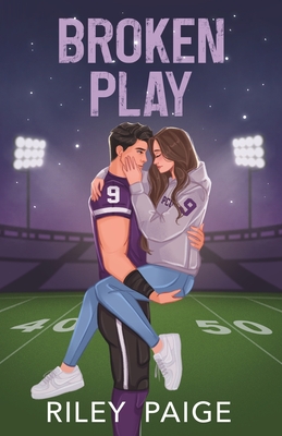 Broken Play - Paige, Riley