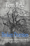 Broken Promises: A Mary O'Reilly Paranormal Mystery - Book Eight