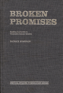 Broken Promises: Reading Instruction in Twentieth-Century America