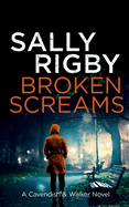 Broken Screams
