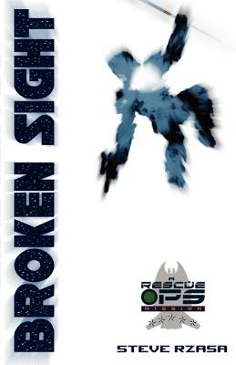 Broken Sight - Rzasa, Steve
