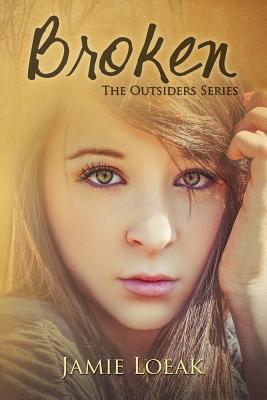 Broken - Loeak, Stacy (Editor), and Loeak, Jamie