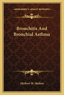 Bronchitis and Bronchial Asthma