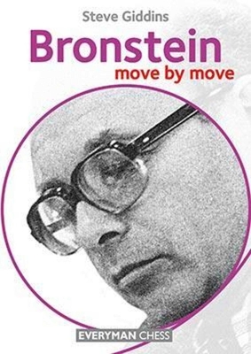 Bronstein: Move by Move - Giddins, Steve