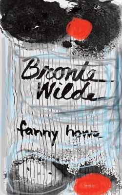 Bronte Wilde - Howe, Fanny