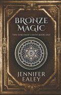Bronze Magic