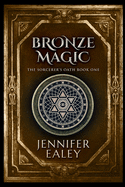 Bronze Magic