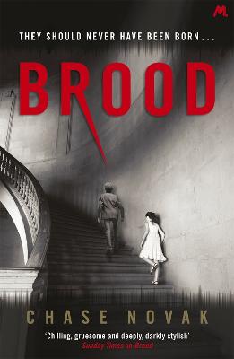 Brood - Novak, Chase