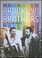 Brooklyn Brothers Beat the Best