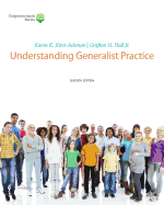 Brooks/Cole Empowerment Series: Understanding Generalist Practice