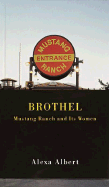 Brothel: Mustang Ranch and Its Women