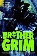 Brother Grim - Fortier