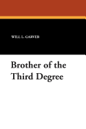 Brother of the Third Degree
