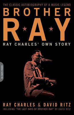 Brother Ray: Ray Charles' Own Story - Charles, Ray, and Ritz, David