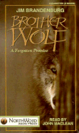 Brother Wolf: A Forgotten Promise