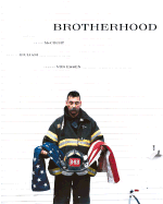 Brotherhood - Giuliani, Rudolph W (Text by), and Von Essen, Thomas (Text by), and McCourt, Frank (Text by)