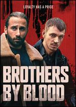 Brothers By Blood - J�r�mie Guez