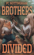 Brothers Divided