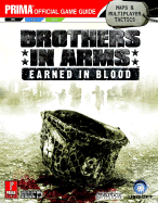 Brothers in Arms: Earned in Blood: Prima Official Game Guide