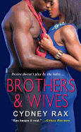 Brothers & Wives