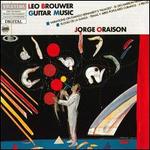 Brouwer: Guitar Music