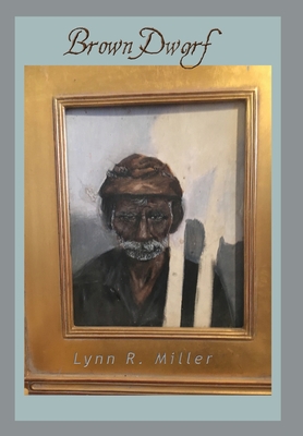 Brown Dwarf - Miller, Lynn R