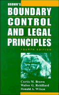 Brown's Boundary Control and Legal Principles