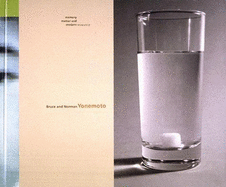 Bruce and Norman Yonemoto: Memory Matter and Modern Romance