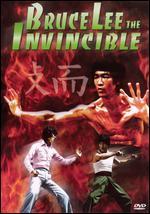 Bruce Lee the Invincible