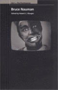 Bruce Nauman - Morgan, Robert C, Mr. (Editor), and Nauman, Bruce