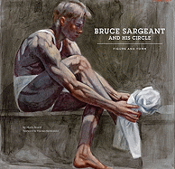Bruce Sargeant and His Circle: Figure and Form