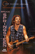 Bruce Springsteen (Pop Cult)(Oop) - Frankl, Ron, and Gibbons, Leeza (Designer)